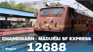 12688 Chandigarh  Madurai SF Express  Departure  NAGPUR  Erode Diesel 22360 Locomotive [upl. by Walden]