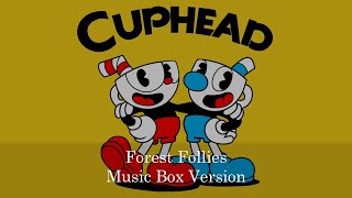 Forest Follies  Cuphead  Music Box 1 Hour Loop [upl. by Leiad]