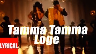 Tamma Tamma Loge Lyrical Video  Thanedaar  Bappi Lahiri  Anuradha Paudwal  Sanjay Dutt Madhuri [upl. by Idaf]