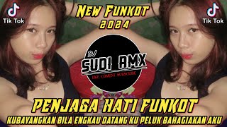 FUNKOT  DJ PENJAGA HATI VIRAL TIKTOK  KU BAYANGKAN BILA ENGKAU DATANG VIRAL TIKTOK  DJ SUDI RMX [upl. by Melly]