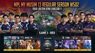 RSG MY KEJUTKAN RAJA LAUTAN TODAK 🔥 TODAK VS RSG MY GAME 1 MPL MY MUSIM 13 W5D2 MOBILE LEGEND [upl. by Etteuqram]