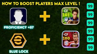 HOW TO BOOST FREE PLAYERS MAX LEVEL  EFOOTBALL 2024 MOBILE [upl. by Nnylakcaj225]