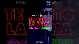 Te Quito La Pena  Raymix Ft Karla Vallín [upl. by Hanley]