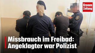 Missbrauch im Freibad Angeklagter war Polizist  kronetv NEWS [upl. by Llibyc]