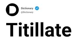 Titillate Meaning In English [upl. by Katt]