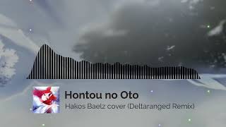 Hontou no Oto  Hakos Baelz cover Deltaranged Remix [upl. by Raseta]