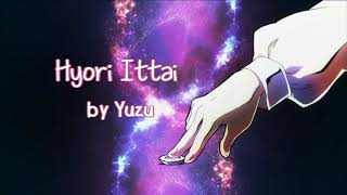 Hyori Ittai Hunter x Hunter Ending 5 with English and Romaji Lyrics [upl. by Hogue]