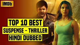 Top 10 Best South Indian Suspense Thriller Movies In Hindi Dubbed 2023 IMDb  Available On YouTube [upl. by Yenahteb]