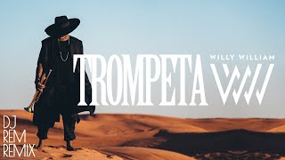 Willy William  Trompeta Dj Rem Remix  Official Audio [upl. by Folberth]