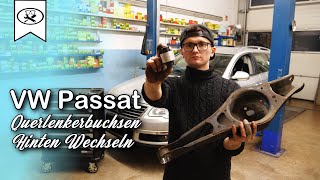 VW Passat 3C Querlenkerbuchsen Hinten Wechseln Change rear wishbone bushes  VitjaWolf  Tutorial [upl. by Ardnosak]