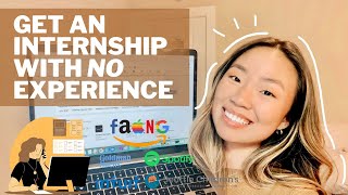 How to get an internship with NO experience  beginners guide for college students [upl. by Jain845]