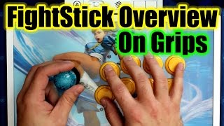 FightStick Overview On Grips [upl. by Nnylhsa]