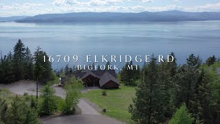 16709 Elkridge Rd  Bigfork MT 59911  Listed by David Passieri [upl. by Stutman692]