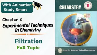 Filtration  Chapter 2 Experimental Techniques  Class 111st year  Punjab  Chemistry [upl. by Anileve]