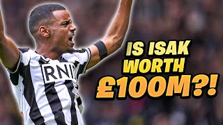 Is Alexander Isak worth £100 MILLION [upl. by Notlrac]