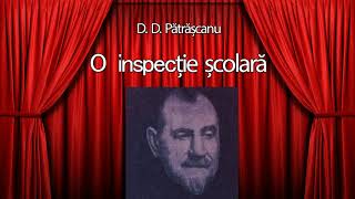 D D Patrascanu  O inspectie scolara [upl. by Aileon621]