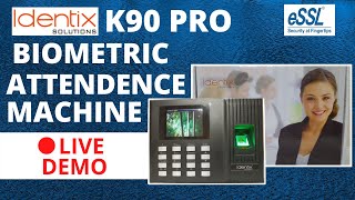 ESSL K90 PRO BIOMETRIC TIME ATTENDANCE MACHINE LIVE DEMO  FULL EXPLANATION in HINDI [upl. by Ykcub]