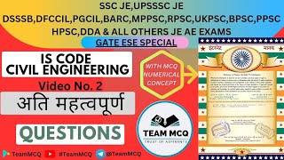 Most Important IS Code for Civil Engineering  All Important IS Code Questions in CIVIL Engineering [upl. by Scarito]