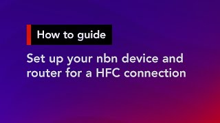 How to set up your nbn device and router for a HFC connection  Superloop Customer Support [upl. by Eybba]