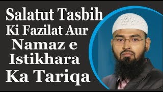 Salatul Tasbih Namaz Ki Fazilat Aur Namaz e Istikhara Ka Tariqa By AdvFaizSyedOfficial [upl. by Gertruda]