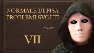 NORMALE DI PISA PROBLEMI SVOLTI 7 [upl. by Yetnom]