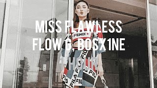 1 Hour Loop Miss Flawless  Flow G Bosx1ne Sachzna [upl. by Nnayd]