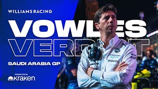 The Vowles Verdict  Saudi Arabia GP  Williams Racing [upl. by Nhojleahcim320]