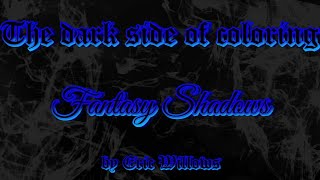 📖💀 The Dark Side of Adult Coloring Book Flip through  Fantasy Shadows [upl. by Adnulahs980]