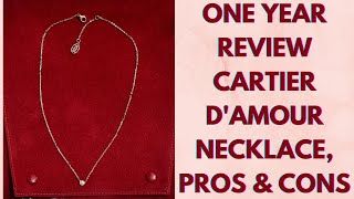 One Year Review Cartier Diamond Damour Necklace Pros amp Cons Watch this before buying [upl. by Dewar]