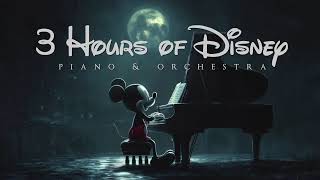 3 Hours of Disney Music  Piano amp Orchestra [upl. by Feinberg]