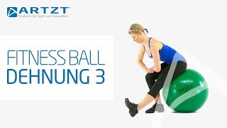 ARTZT vitality Fitness Ball  Dehnung Oberschenkelrückseite [upl. by Dnarud]