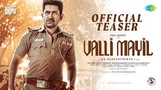 Valli Mayil  Official Teaser  Vijay Antony Sathyaraj Faria Abdullah  Na Suseenthiran  D Imman [upl. by Imer524]