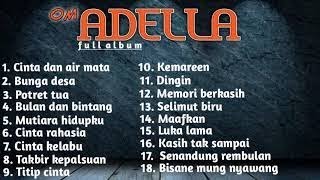 Dangdut Koplo  Om Adella Full Album Terbaru 2019 [upl. by Allred39]