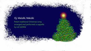 Oj maluśki maluśki Polish Christmas song [upl. by Shannon]