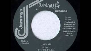 Robert Lee  Dreams [upl. by Kinata]