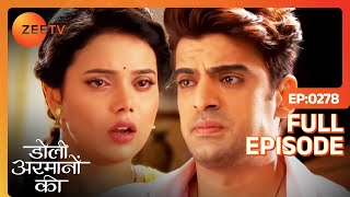 क्या Samrat और Radha के रिश्ते का सच आएगा सबके सामने  Doli Armaanon Ki  Full Ep 278  Zee TV [upl. by Einnim944]