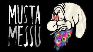 MUSTA MESSU  BLACK MASS [upl. by Gebhardt]