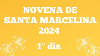 1° dia novenário em honra a Santa Marcelina 2024 [upl. by Alat220]