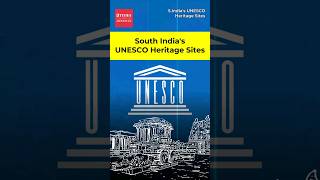 Do you know South Indias UNESCO Heritage Sites [upl. by Hnah]