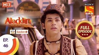 Aladdin  Ep 46  Full Episode  22nd October 2018 [upl. by Hewitt]