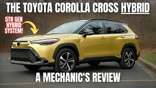 Should You Buy a Toyota Corolla Cross HYBRID Did You Know That Its 5th Gen Hybrid System [upl. by Annoif342]