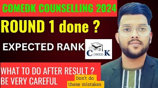 COMEDK Counseling 2024 Round 1 result live update ✅  Exact Timing for Allotment comedkcounselling [upl. by Etnom372]