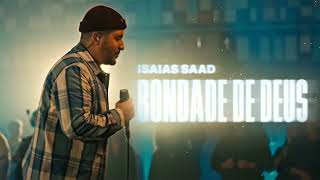 ISAIAS SAAD  BONDADE DE DEUS OUSADO AMOR  CD Completo 2023 [upl. by Witkin296]