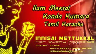 Ilam Meesai Konda Kumara Karaoke  tamil songs  TMS songs  Innisai Mettukkal [upl. by Simonne]