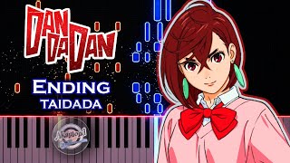 Dandadan Ending Taidada Piano Cover and Tutorial  Dan Da Dan ED Piano [upl. by Alyag992]