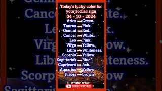 Todays lucky color for your zodiac sign 04  10  2024 shorts astrology horoscope luckycolor [upl. by Wyler]