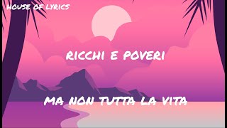 Ricchi e Poveri  MA NON TUTTA LA VITA TestoLyrics [upl. by Kennith]