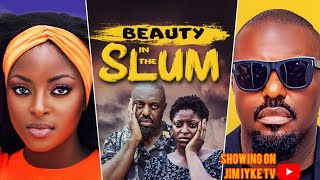 BEAUTY IN THE SLUM New Movie Jim Iyke Larry KoldSweat Ugo Doris Prisma James 2024Movie movie [upl. by Norven]