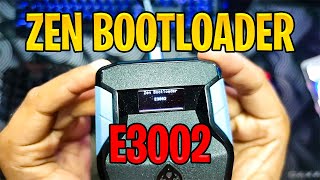 ZEN BOOTLOADER 3002 [upl. by Jariah]