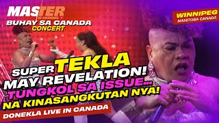 Super Tekla UMAMIN na  DONEKLA Live in Winnipeg [upl. by Oigimer]